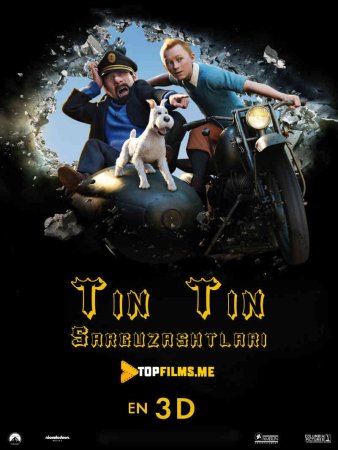 Tin Tin Sarguzashtlari / Tintinning sarguzashtlari: Yakkashoxning siri / Uzbek tilida